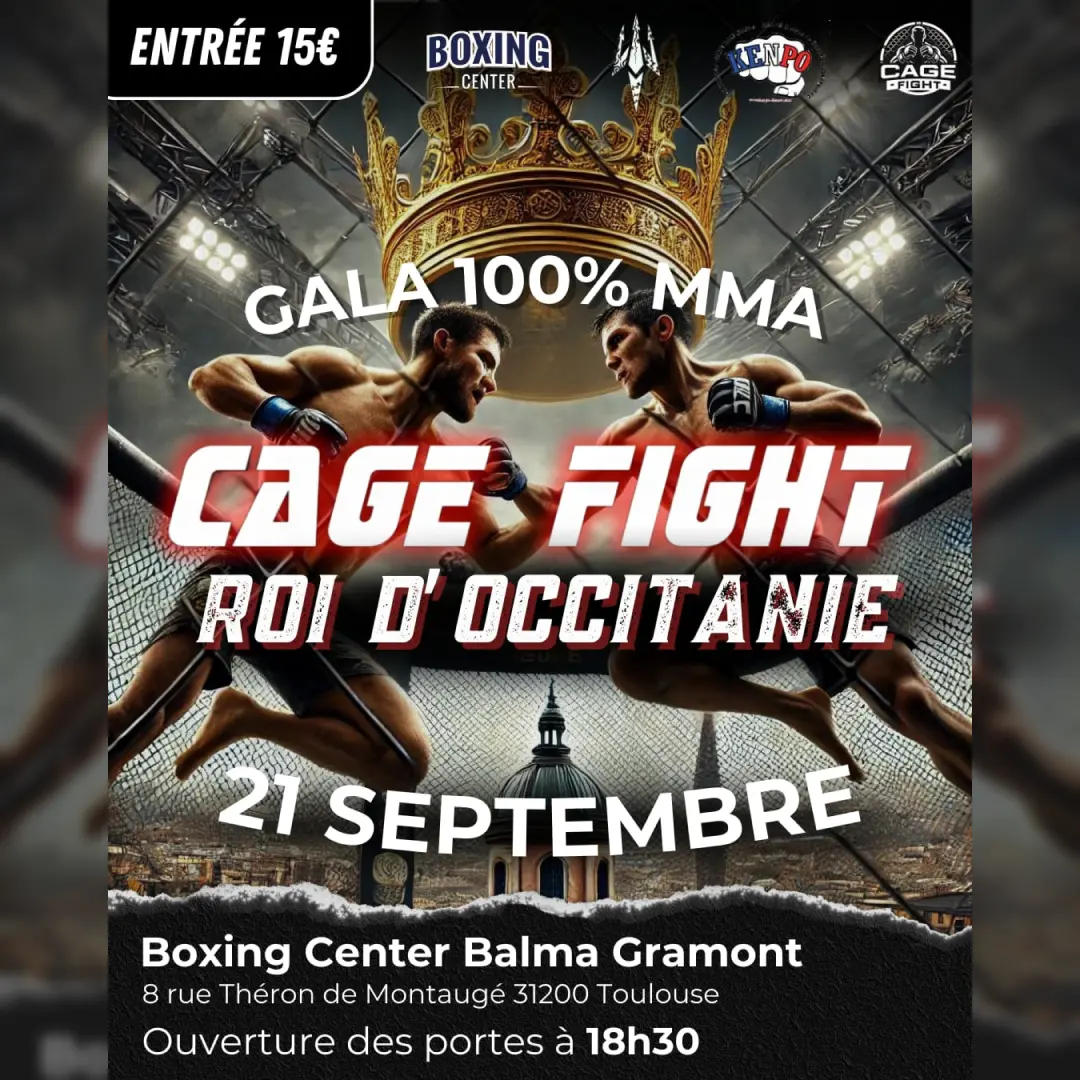 CAGE FIGHT – ROI D’OCCITANIE